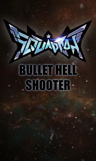 game pic for Squadron: Bullet hell shooter